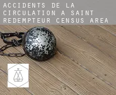 Accidents de la circulation à  Saint-Rédempteur (census area)