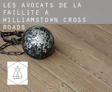 Les avocats de la faillite à  Williamstown Cross Roads
