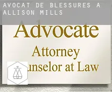 Avocat de blessures à  Allison Mills