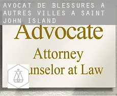 Avocat de blessures à  Autres Villes à Saint John Island