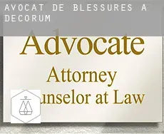 Avocat de blessures à Decorum