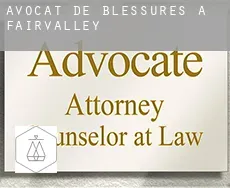 Avocat de blessures à  Fairvalley