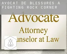 Avocat de blessures à  Fighting Rock Corner
