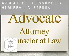 Avocat de blessures à Higuera de la Sierra