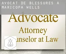 Avocat de blessures à  Maricopa Wells