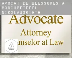 Avocat de blessures à Mönchpfiffel-Nikolausrieth