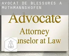 Avocat de blessures à Muthmannshofen