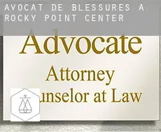 Avocat de blessures à Rocky Point Center
