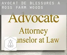 Avocat de blessures à Ross Farm Woods