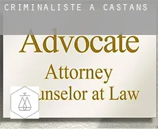 Criminaliste à Castans