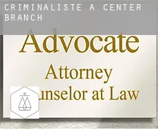Criminaliste à  Center Branch