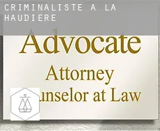 Criminaliste à La Haudière