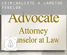 Criminaliste à Lamothe-Fénelon
