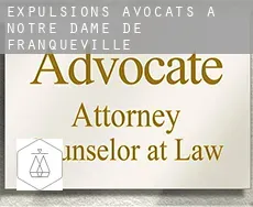 Expulsions avocats à  Notre-Dame-de-Franqueville