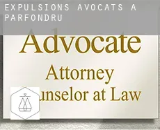 Expulsions avocats à  Parfondru