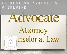 Expulsions avocats à  Whirlwind
