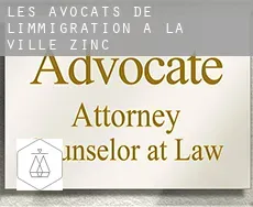 Les avocats de l'immigration à  La Ville Zinc