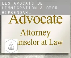 Les avocats de l'immigration à  Ober Hipkendahl