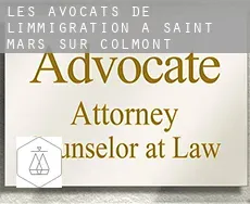 Les avocats de l'immigration à  Saint-Mars-sur-Colmont