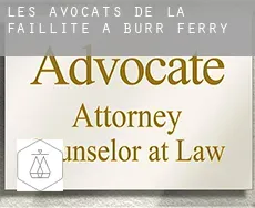 Les avocats de la faillite à Burr Ferry