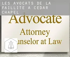 Les avocats de la faillite à  Cedar Chapel