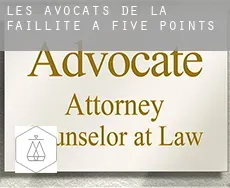 Les avocats de la faillite à Five Points