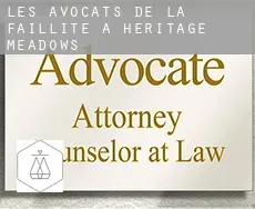 Les avocats de la faillite à Heritage Meadows