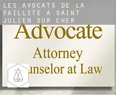 Les avocats de la faillite à  Saint-Julien-sur-Cher