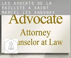 Les avocats de la faillite à Saint-Marcel-lès-Annonay