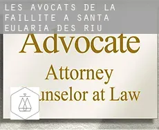 Les avocats de la faillite à Santa Eulària des Riu