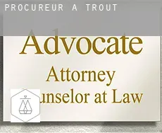 Procureur à  Trout