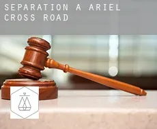 Séparation à  Ariel Cross Road