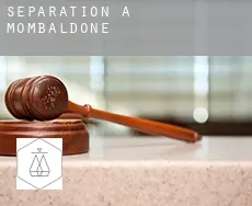 Séparation à Mombaldone