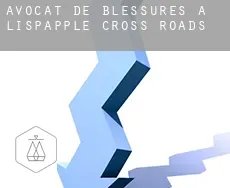 Avocat de blessures à  Lispapple Cross Roads
