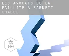 Les avocats de la faillite à  Barnett Chapel