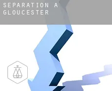 Séparation à  Gloucester