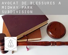 Avocat de blessures à  Midway Park Subdivision