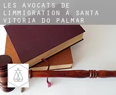 Les avocats de l'immigration à  Santa Vitória do Palmar