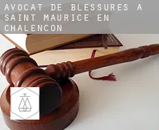 Avocat de blessures à  Saint-Maurice-en-Chalencon