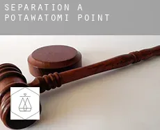 Séparation à Potawatomi Point