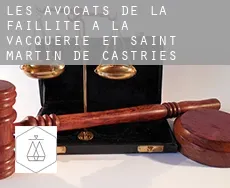 Les avocats de la faillite à La Vacquerie-et-Saint-Martin-de-Castries