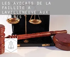Les avocats de la faillite à Lavilleneuve-aux-Fresnes