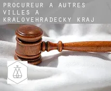 Procureur à  Autres Villes à Kralovehradecky kraj