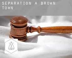 Séparation à  Brown Town