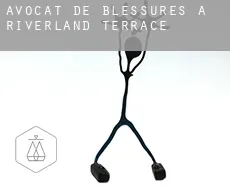 Avocat de blessures à  Riverland Terrace