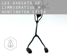 Les avocats de l'immigration à  Huntington Creek