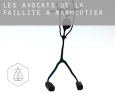 Les avocats de la faillite à Marmoutier