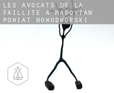 Les avocats de la faillite à  Powiat nowodworski (Masovian Voivodeship)
