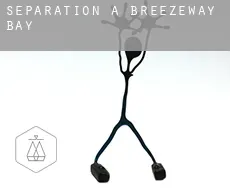 Séparation à  Breezeway Bay