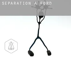 Séparation à Ford